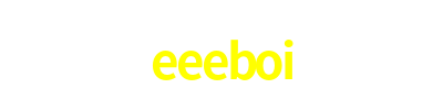 eeeboi